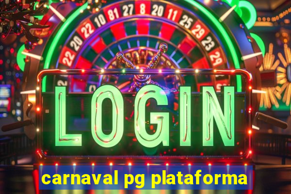 carnaval pg plataforma